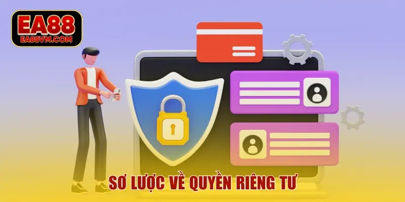 Sơ lược về quyền riêng tư